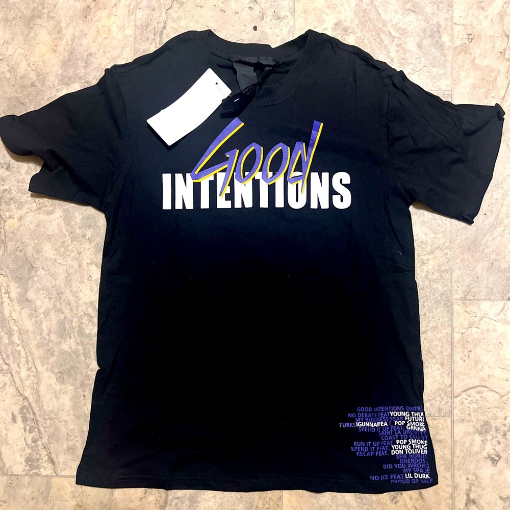 Good intentions T-shirt brand new